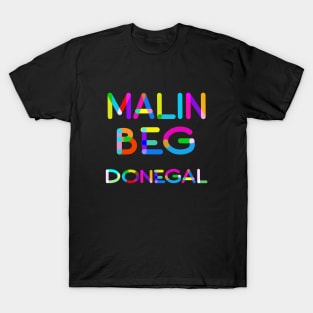 Colorful Malin Beg at Silver Strand Donegal Ireland T-Shirt